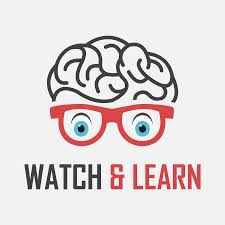 watch and learn