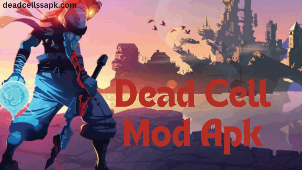 dead cells mod apk